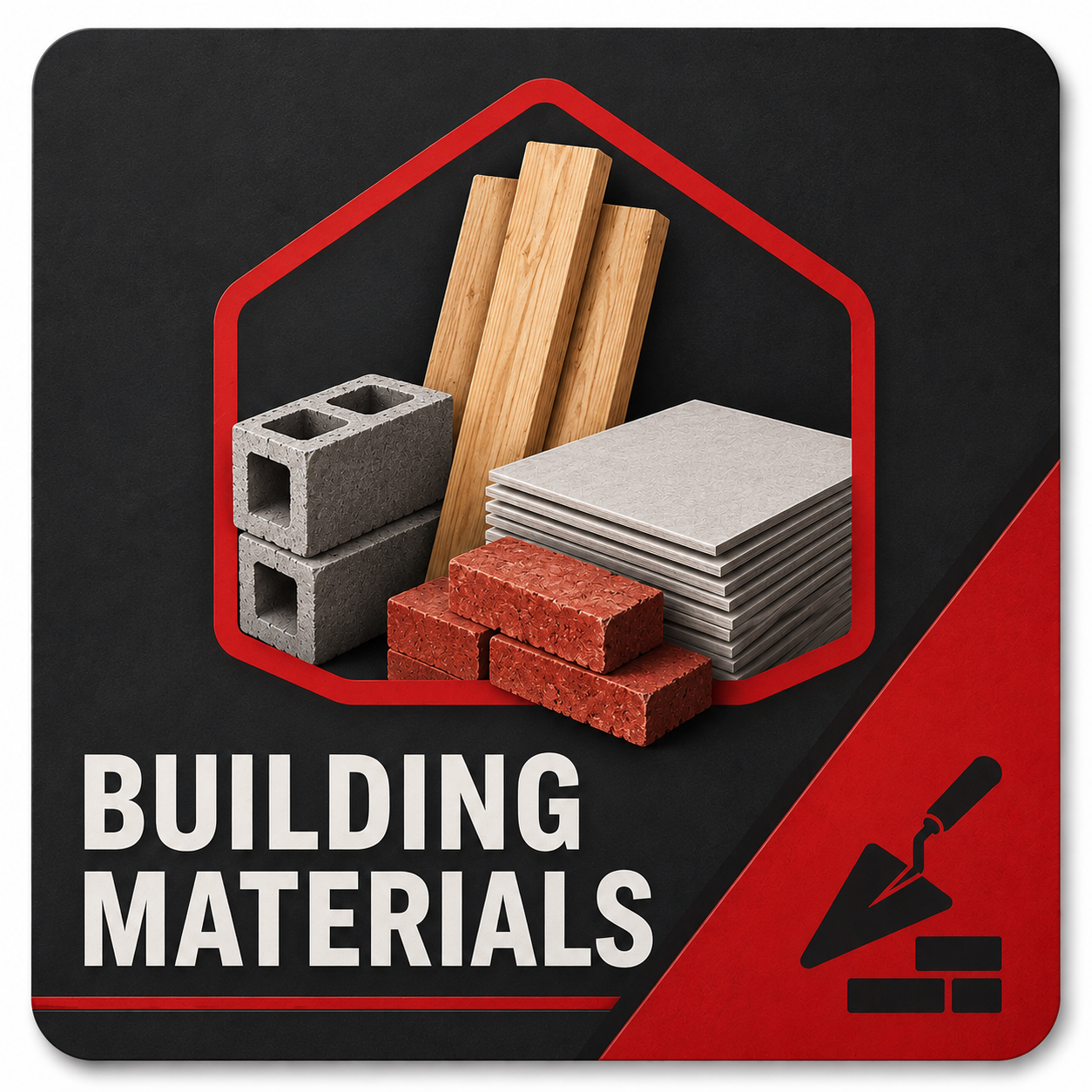 BUILDING MATERIALS